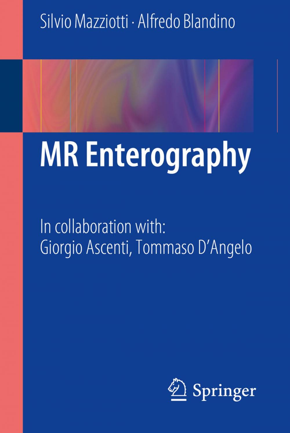 Big bigCover of MR Enterography