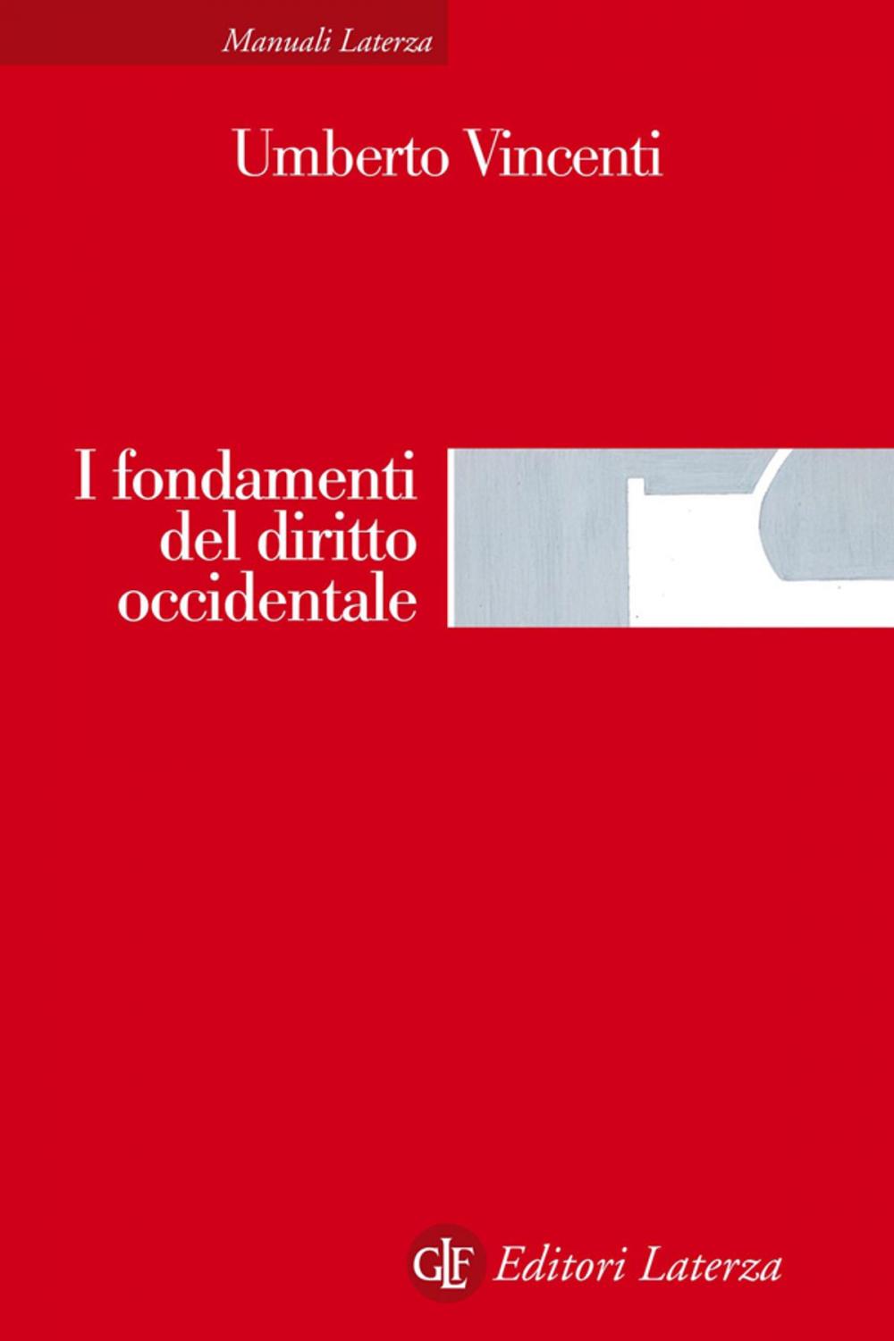 Big bigCover of I fondamenti del diritto occidentale