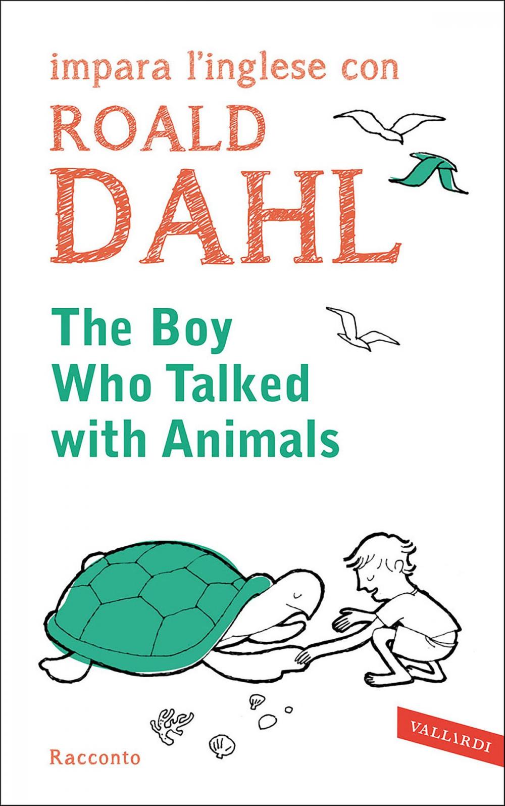 Big bigCover of The boy who talked with animals