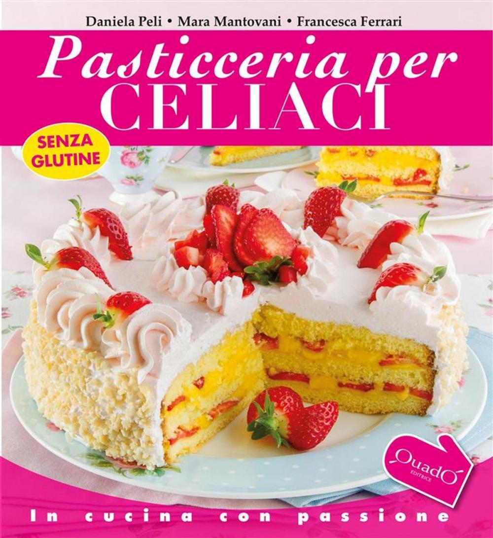 Big bigCover of Pasticceria per celiaci