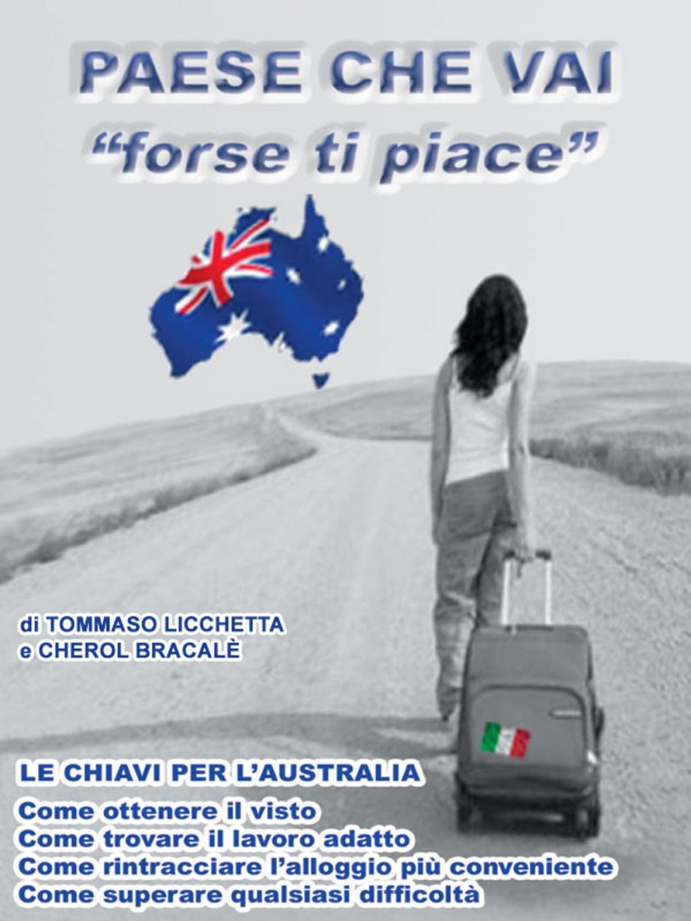 Big bigCover of Le chiavi per l'Australia