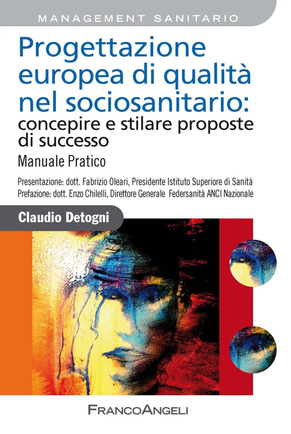 Big bigCover of Progettazione europea di qualità nel sociosanitario: concepire e stilare proposte di successo. Manuale pratico