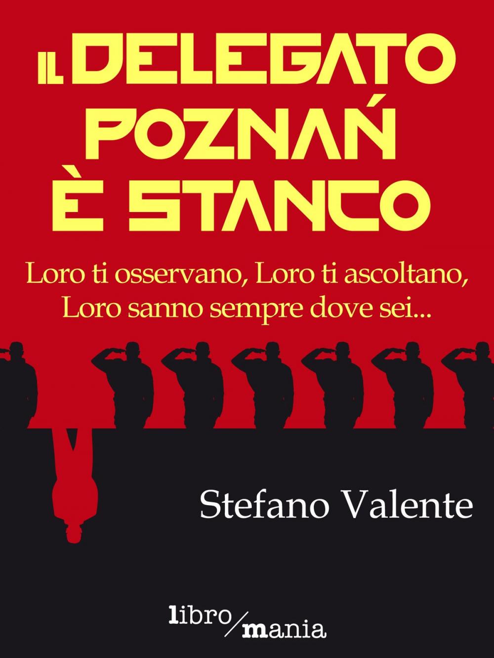 Big bigCover of Il delegato Poznań è stanco