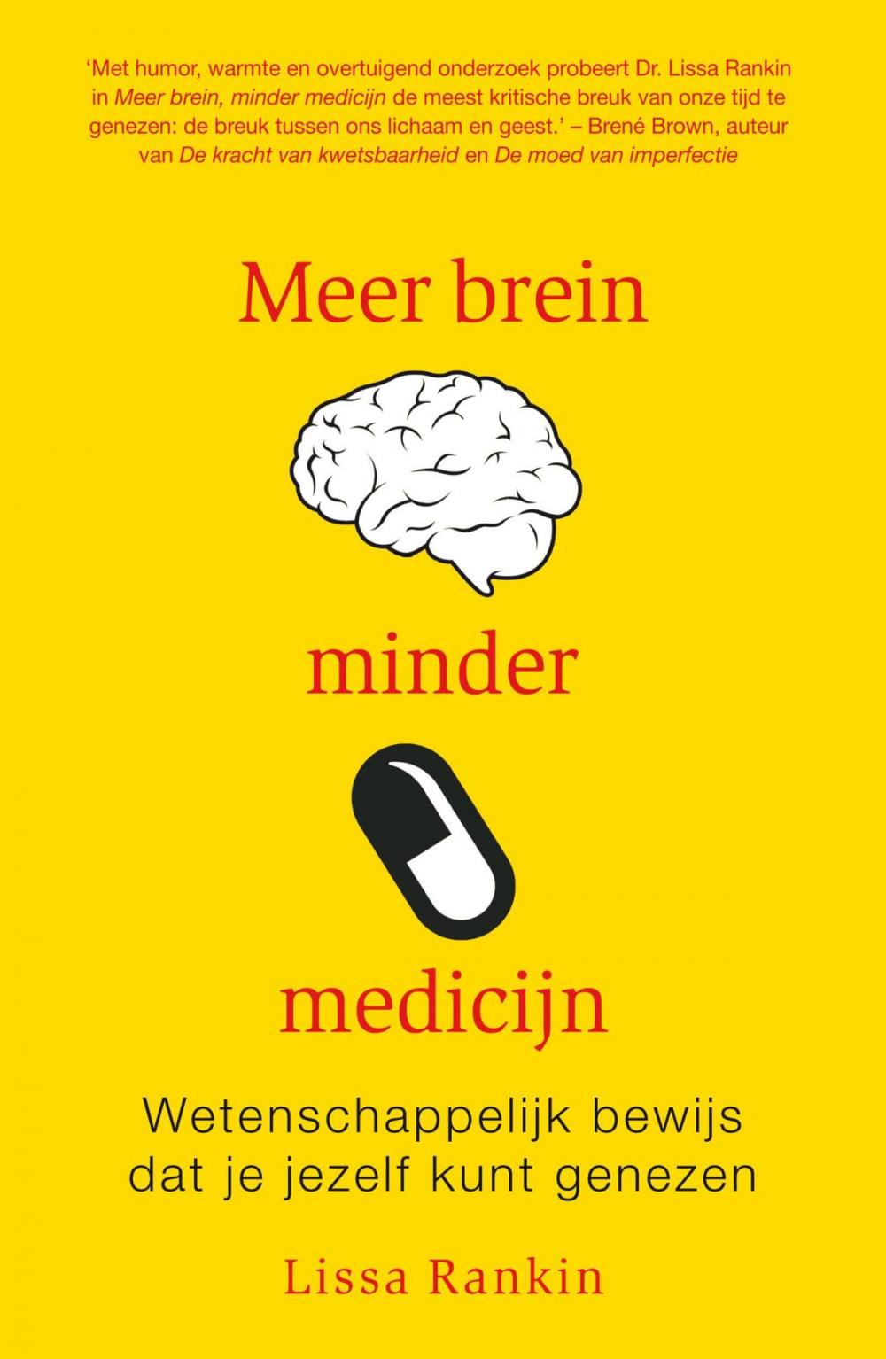 Big bigCover of Meer brein, minder medicijn