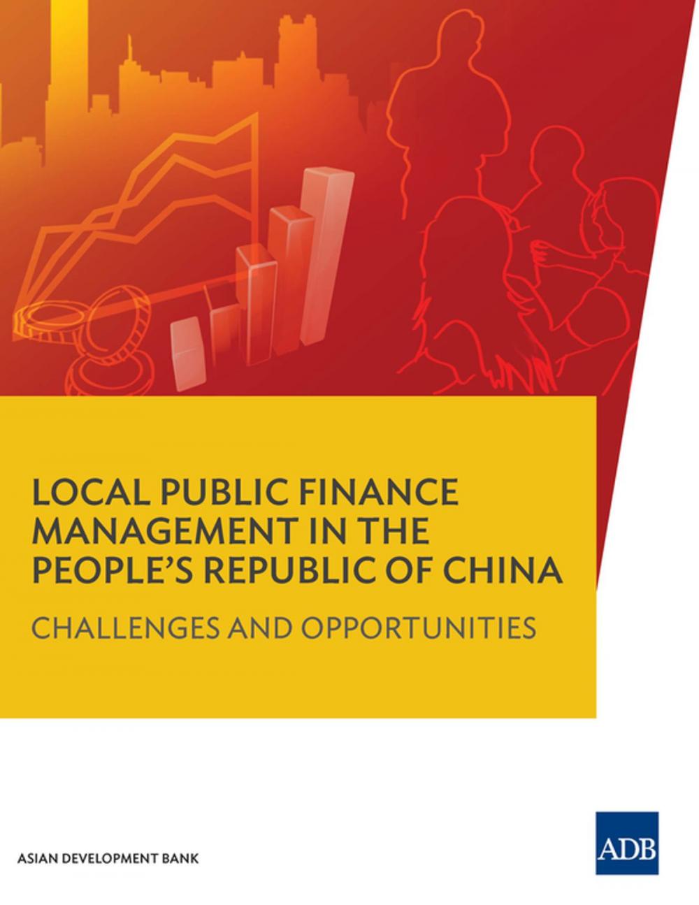 Big bigCover of Local Public Finance Management in the People's Republic of China