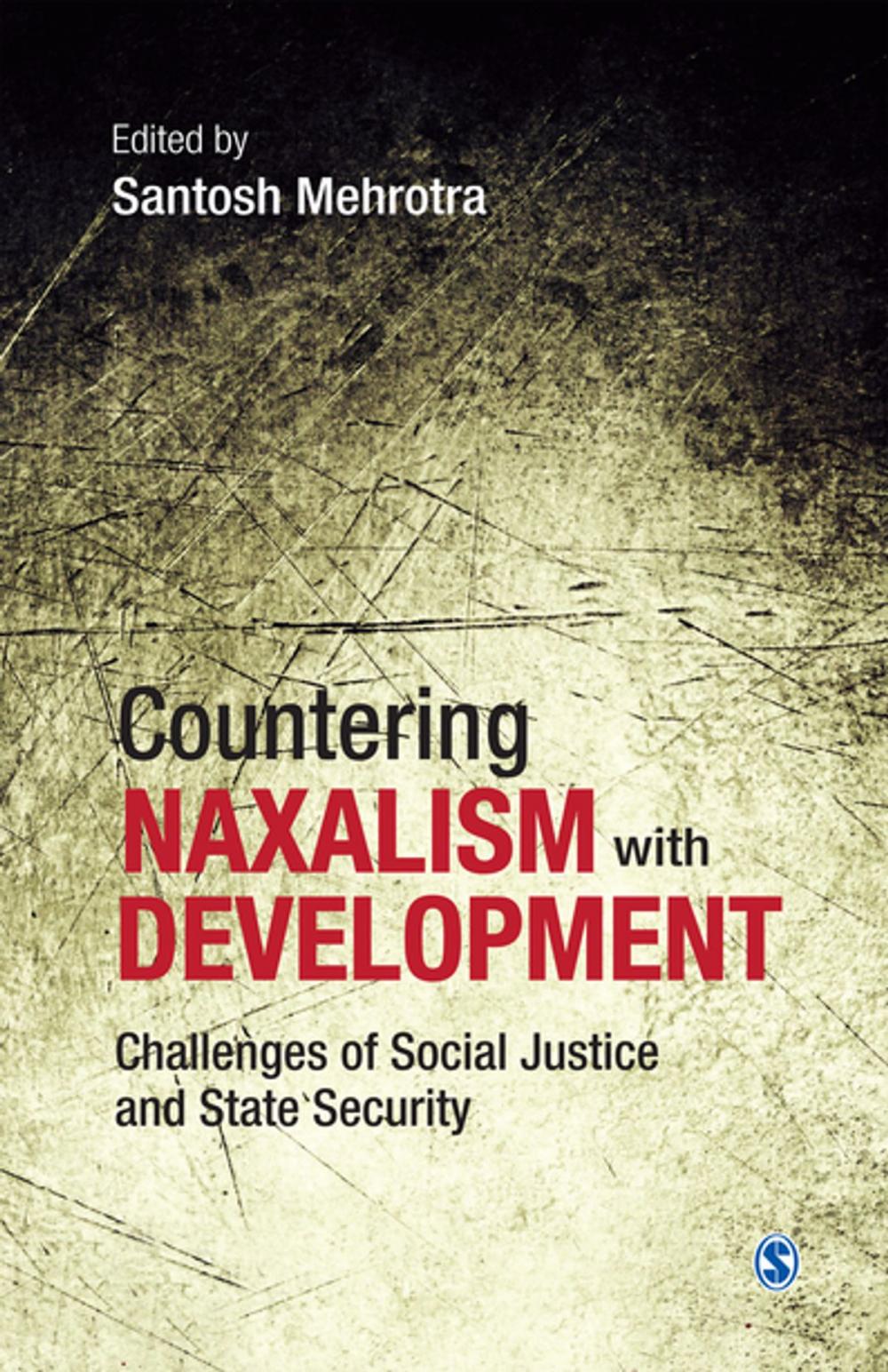 Big bigCover of Countering Naxalism with Development