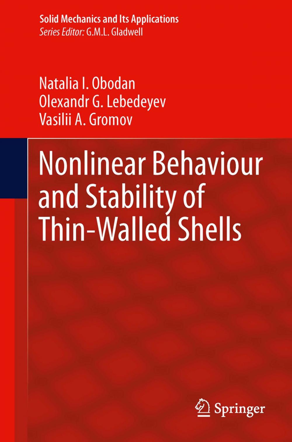 Big bigCover of Nonlinear Behaviour and Stability of Thin-Walled Shells