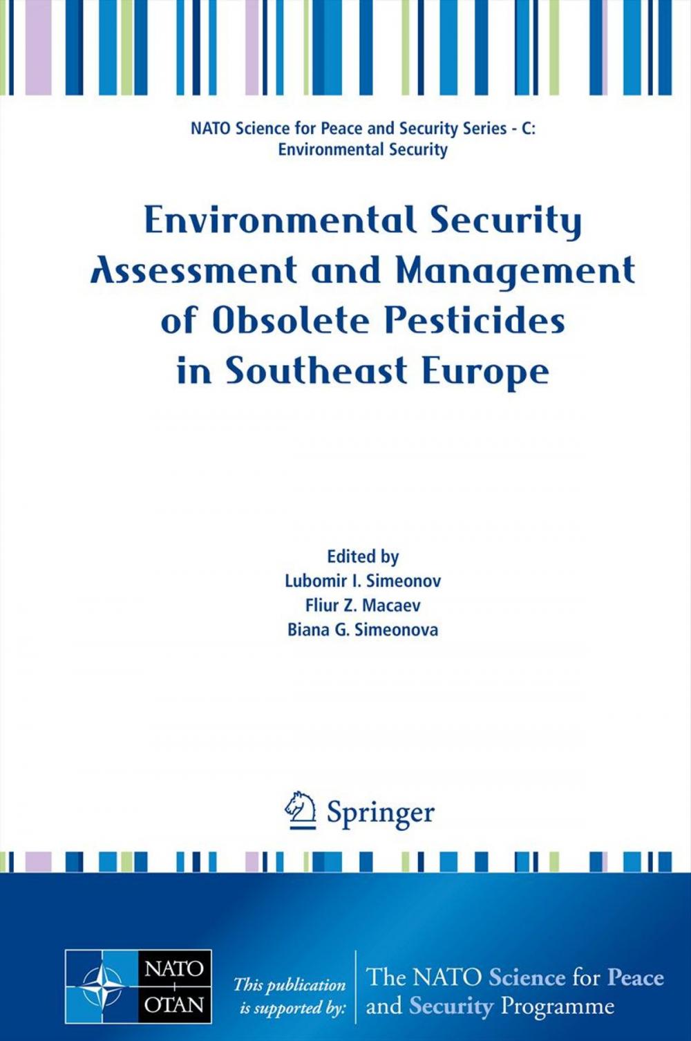 Big bigCover of Environmental Security Assessment and Management of Obsolete Pesticides in Southeast Europe