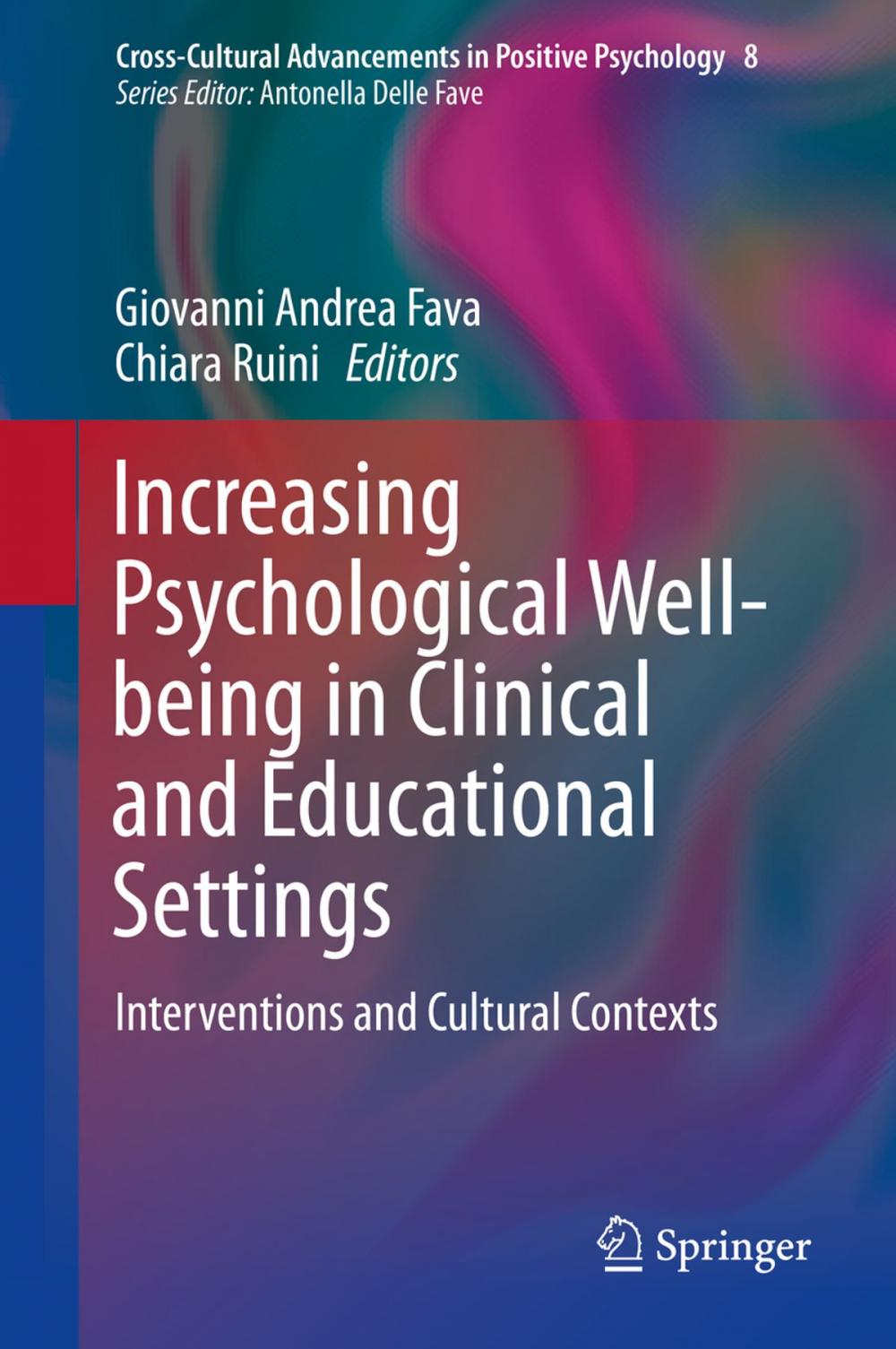 Big bigCover of Increasing Psychological Well-being in Clinical and Educational Settings