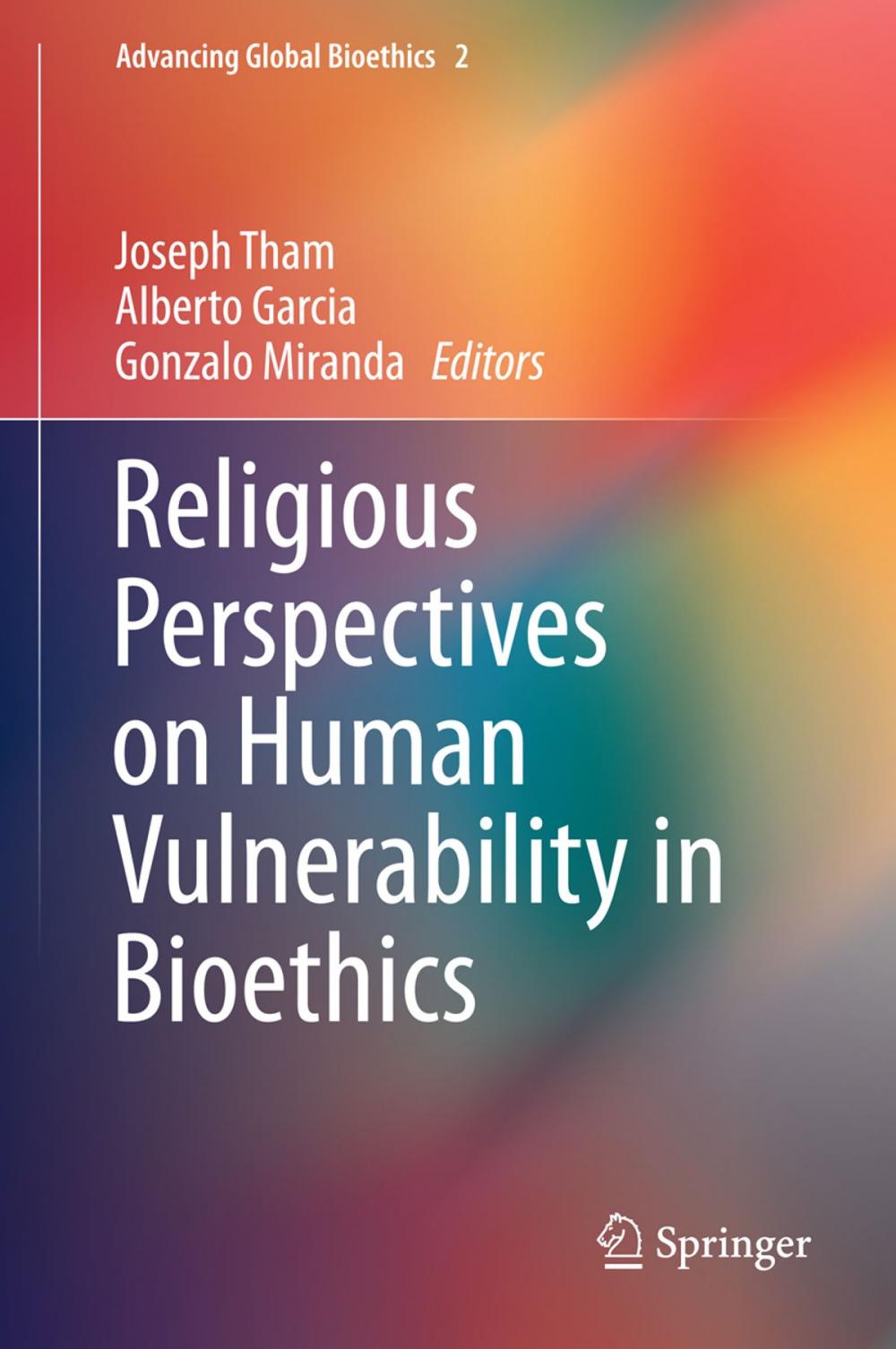 Big bigCover of Religious Perspectives on Human Vulnerability in Bioethics