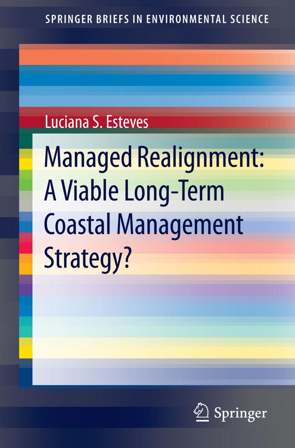 Big bigCover of Managed Realignment : A Viable Long-Term Coastal Management Strategy?