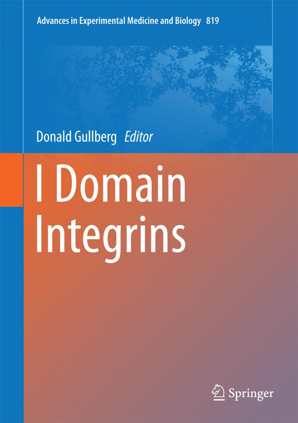 Big bigCover of I Domain Integrins