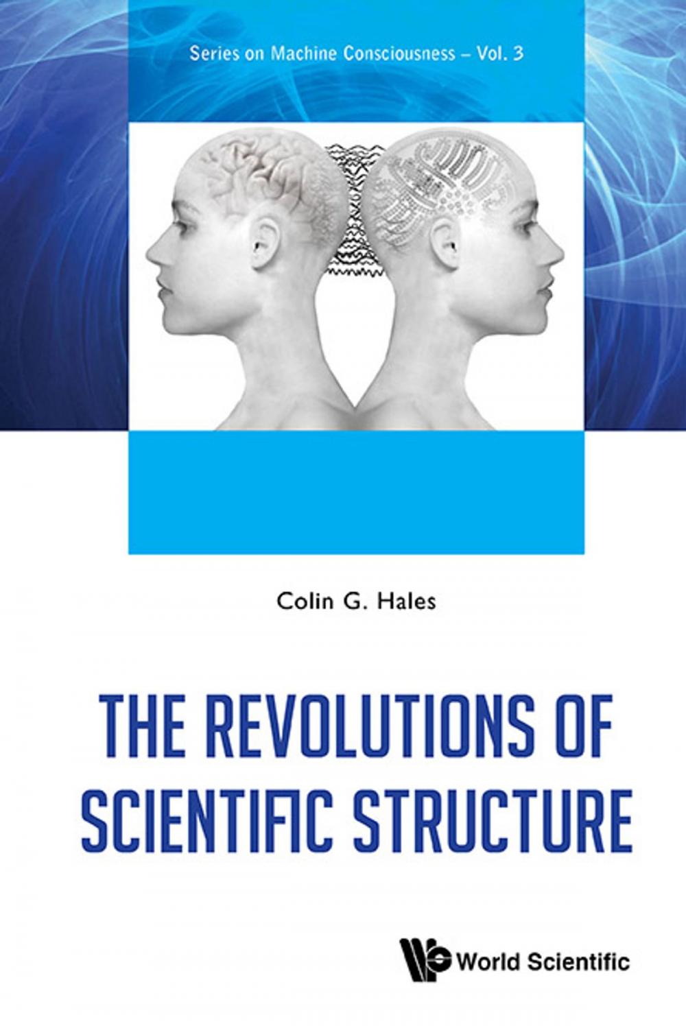 Big bigCover of The Revolutions of Scientific Structure