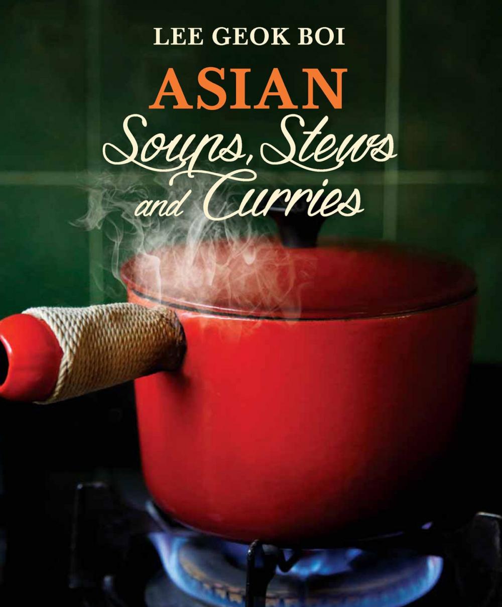 Big bigCover of Asian Soups, Stews and Curries