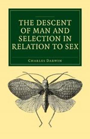 Cover of the book The Descent of Man and Selection in Relation to Sex - Fully Illustrated Edition by Dante Alighieri