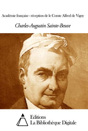 Book cover of Académie française - réception de le Comte Alfred de Vigny