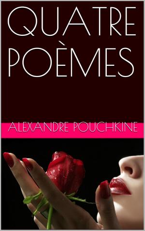 Cover of the book QUATRE POÈMES by Alphonse De Lamartine