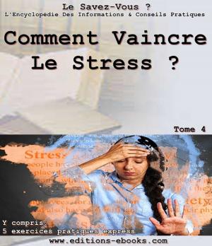 Book cover of Comment vaincre le stress?