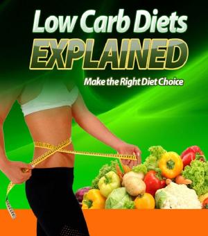 Cover of the book Low Carb Diets Explained by Michael Dean