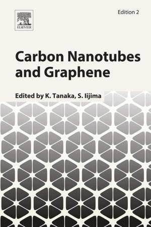 Cover of the book Carbon Nanotubes and Graphene by Suresh Babu, Prabuddha Sanyal, Shailendra N. Gajanan