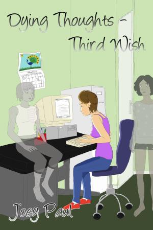 Cover of the book Dying Thoughts: Third Wish by Martin Rait