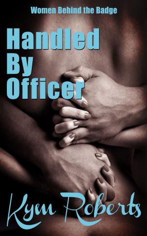 Cover of the book Handled By Officer by Katie McCoy