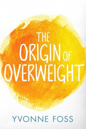 Cover of the book The Origin of Overweight by Rich Polanco