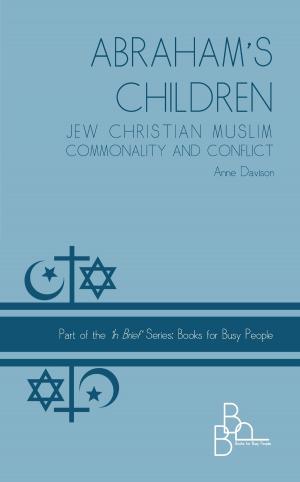 Cover of Abraham's Children: Jew Christian Muslim Commonality and Conflict