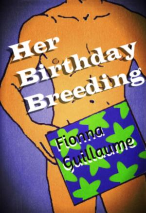 Book cover of Her Birthday Breeding