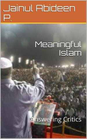Cover of the book Meaningful Islam by Mirza Ghulam Ahmad