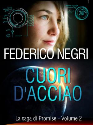 Cover of the book Cuori d'acciaio by Judith Reeves-Stevens