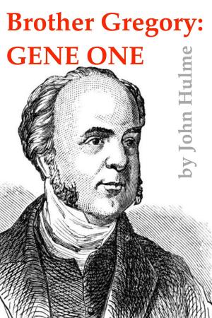 Book cover of Brother Gregory: Gene One