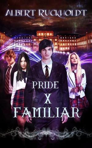 Cover of the book Pride x Familiar by Agnes Toews-Andrews