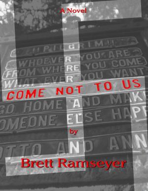 Cover of the book Come Not to Us by Bill Mc Neice