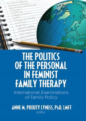 Cover of the book The Politics of the Personal in Feminist Family Therapy by Nasser Golzari