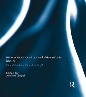 Cover of the book Macroeconomics and Markets in India by Casper Anderson
