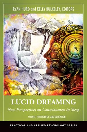 Cover of Lucid Dreaming: New Perspectives on Consciousness in Sleep [2 volumes]