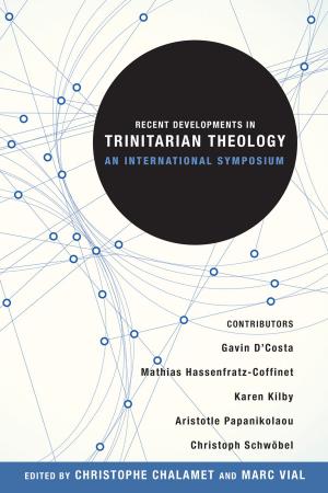 Cover of the book Recent Developments in Trinitarian Theology by Dietrich Bonhoeffer