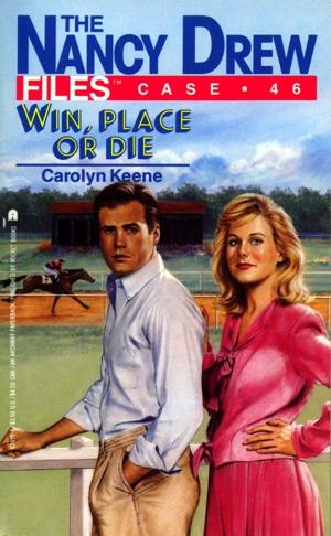 Cover of the book Win, Place or Die by Deb Caletti