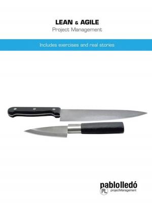 Cover of the book Lean & Agile Project Management by Szabó-Siklódi László-Levente