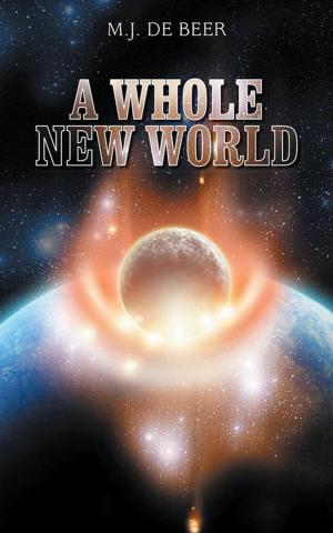 Cover of the book A Whole New World by Gloria D. Gonsalves