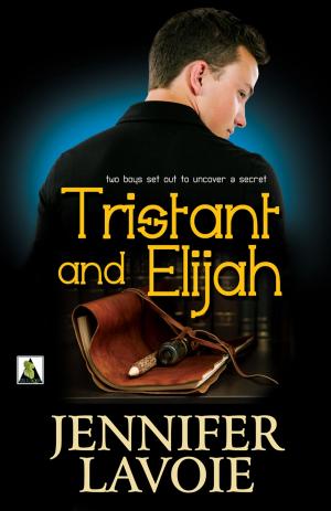 Cover of the book Tristant and Elijah by L.L. Raand