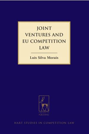 Cover of the book Joint Ventures and EU Competition Law by Peter Lack