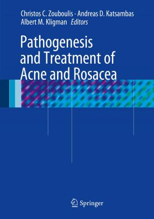 Cover of the book Pathogenesis and Treatment of Acne and Rosacea by Milan Damnjanovic, Ivanka Milosevic