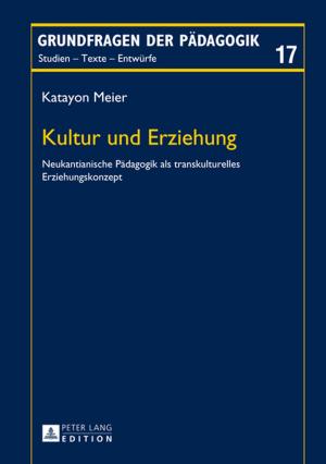 Cover of the book Kultur und Erziehung by Tobias Hemberger