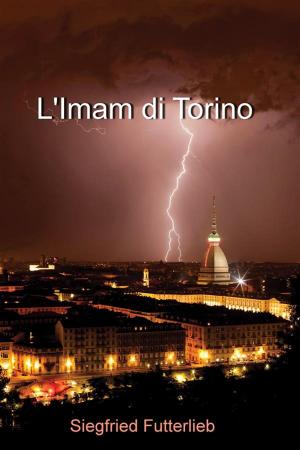 Cover of the book L'Imam di Torino by David Kennedy