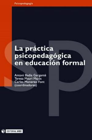 Cover of the book La práctica psicopedagógica en educación formal by Sonia Fuertes, Toni  Garín