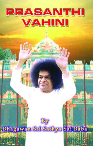 Cover of the book Prasanthi Vahini by Aravind Balasubramanya