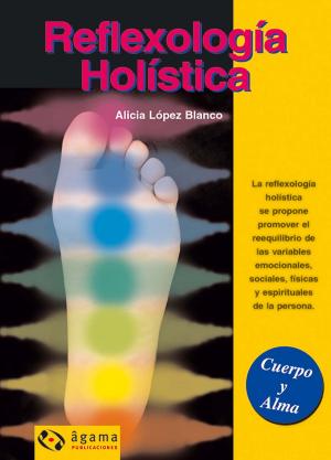 Cover of the book Reflexología Holística Ebook by Ergun Candan