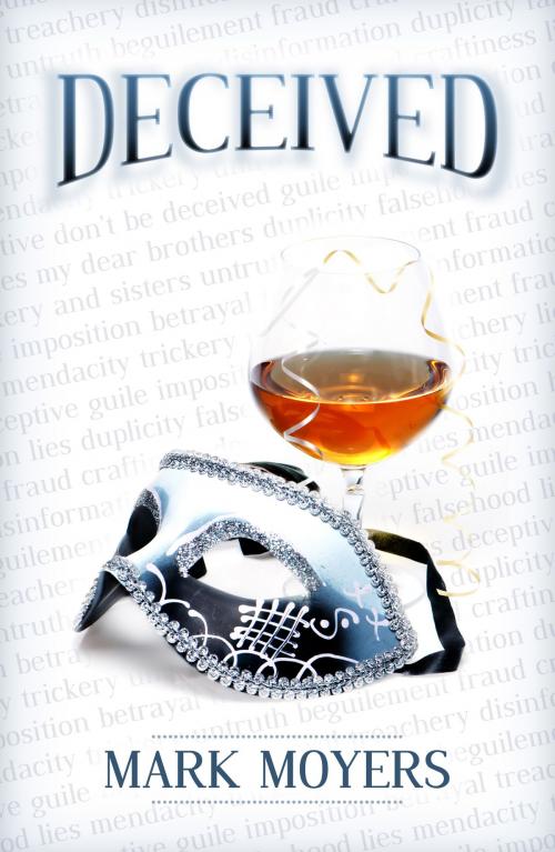 Cover of the book Deceived by Mark Moyers, Mark Moyers